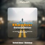دانلود آهنگ داریوش دلسوز همیشگی
