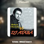 دانلود آهنگ دیجی آتابا ریمیکس بیصدا 12