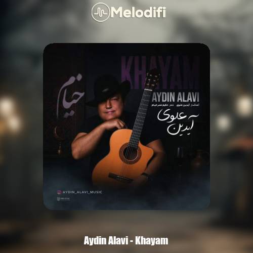 دانلود آهنگ آیدین علوی خیام