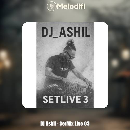 دانلود آهنگ دیجی آشیل ست میکس لایو ۳