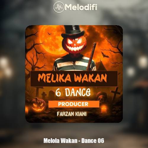 دانلود آهنگ ملیکا واکان دنس 6