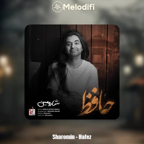 دانلود آهنگ شارومین حافظ