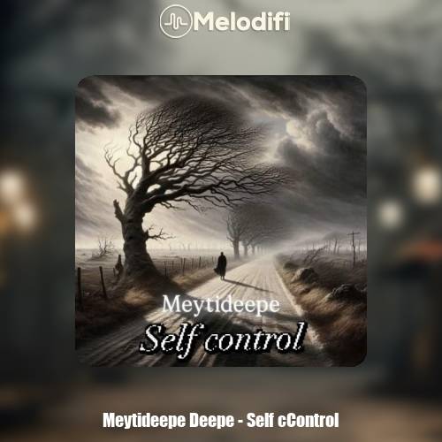 دانلود آهنگ میتی دیپ خود کنترلی