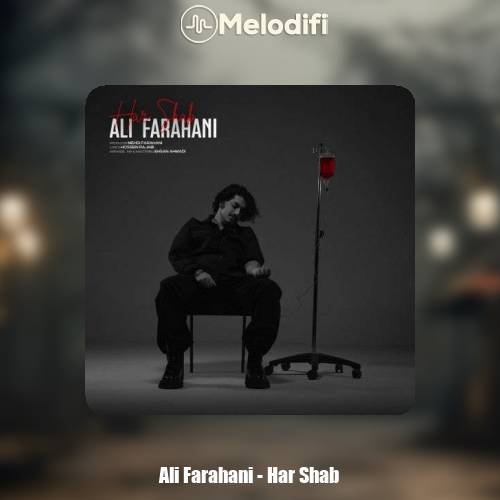 دانلود آهنگ علی فراهانی هر شب