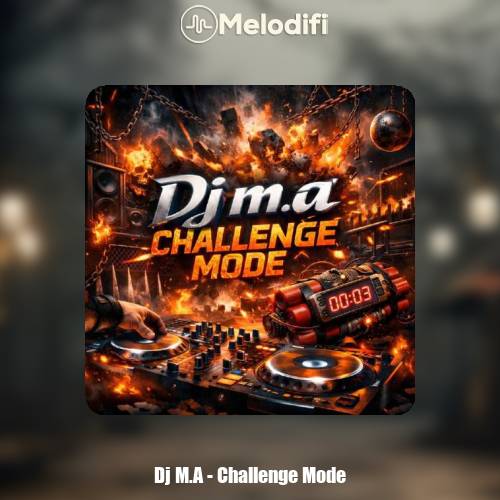 دانلود آهنگ Dj M.A Challenge Mode (ریمیکس)