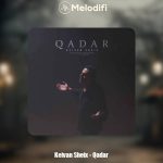 دانلود آهنگ کیوان شیخ قەدەر