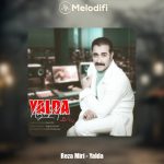 دانلود آهنگ رضا میری یلدا